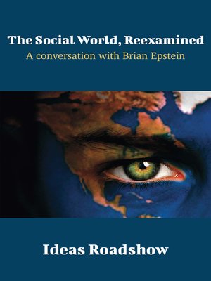 cover image of The Social World, Reexamined